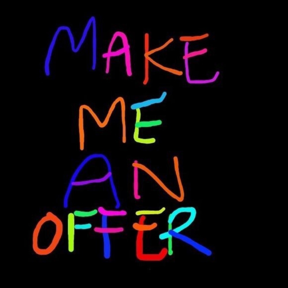 😀😀Make me an offer😀😀
